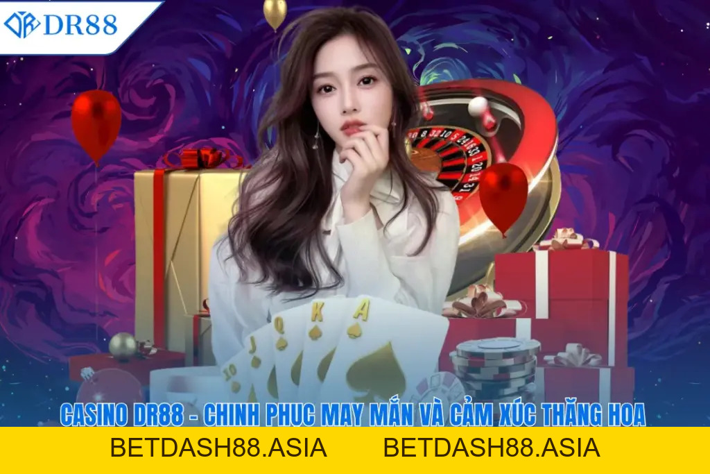 CASINO - DR88 - BETDASH88.ASIA CASINO - DR88 - BETDASH88.ASIA