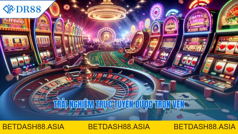 Chơi Casino Ăn Tiền Thật DR88 Mang Trải Nghiệm Độc Đáo - DR88 - BETDASH88.ASIA Chơi Casino Ăn Tiền Thật DR88 Mang Trải Nghiệm Độc Đáo - DR88 - BETDASH88.ASIA