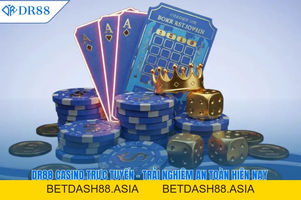 CASINO - DR88 - BETDASH88.ASIA CASINO - DR88 - BETDASH88.ASIA