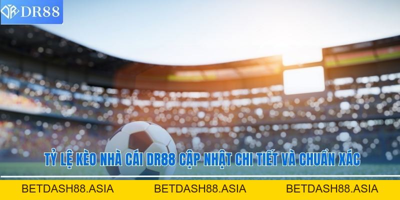 THỂ THAO - DR88 - BETDASH88.ASIA